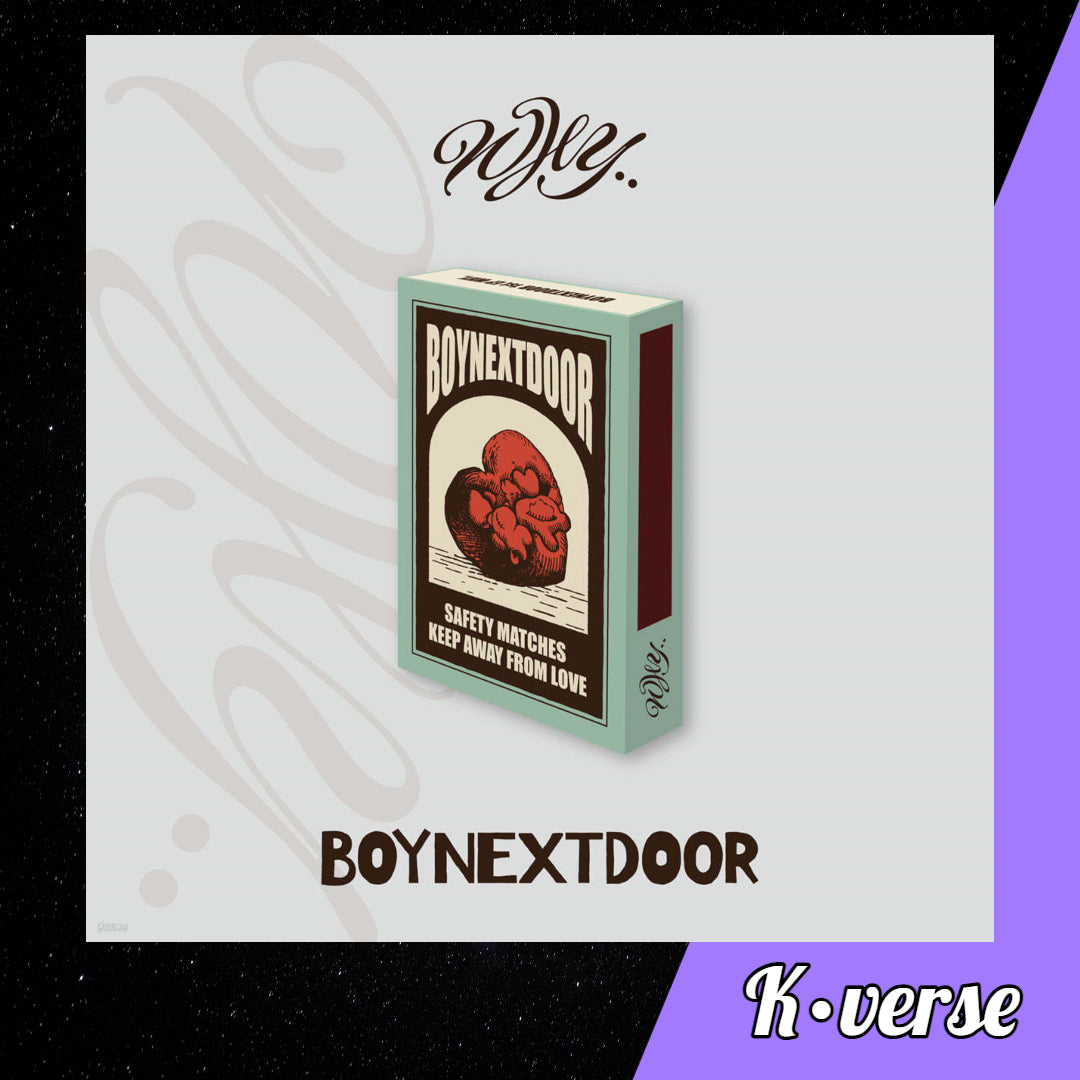 BOYNEXTDOOR Why.. 1st EP ver. Weverse