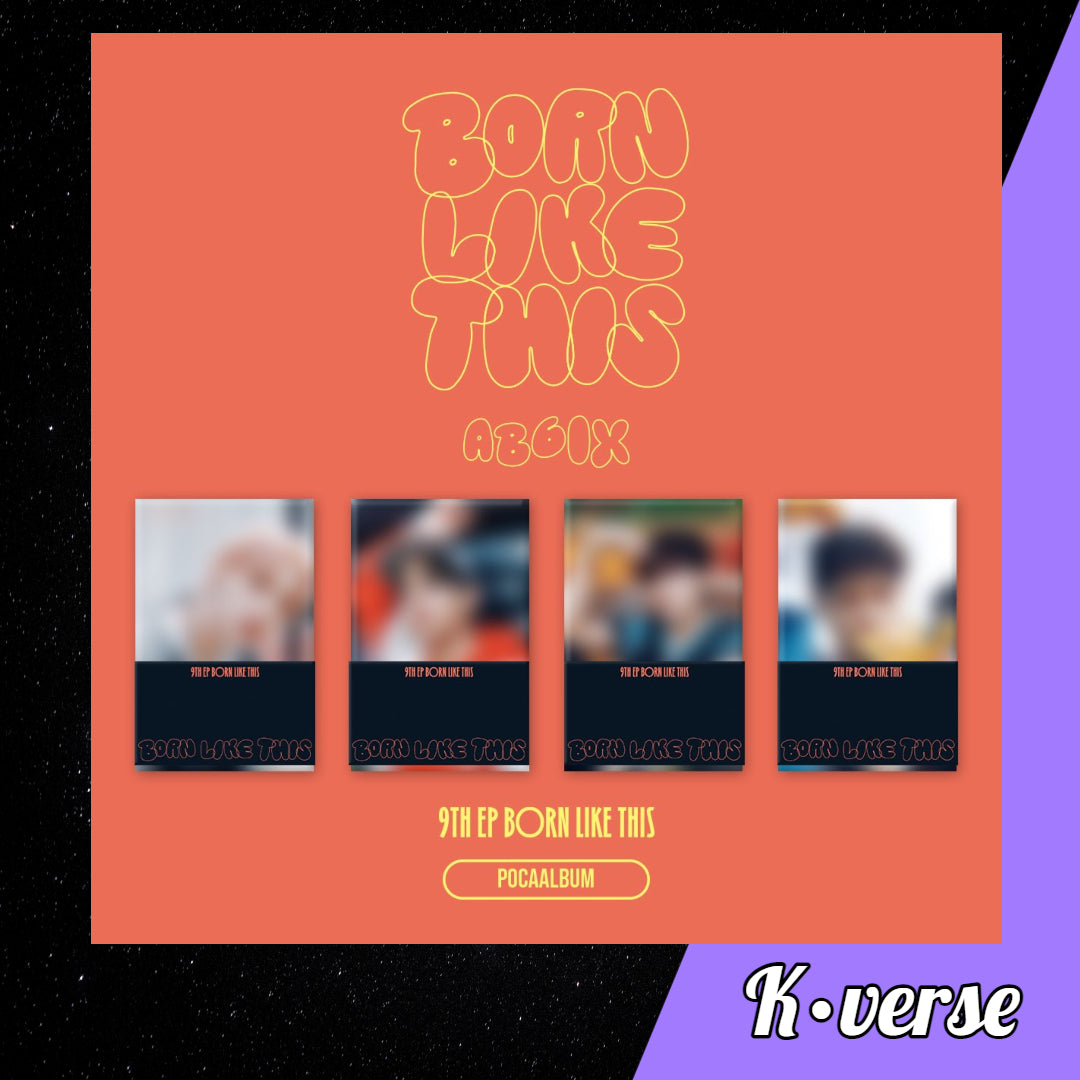 AB6IX 9th EP Album 'BORN LIKE THIS' ver. Pocaalbum