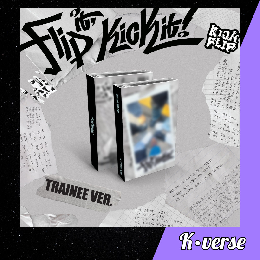 KICKFLIP 1st Mini Album 'FLIP IT, KICK IT' ver. TRAINEE