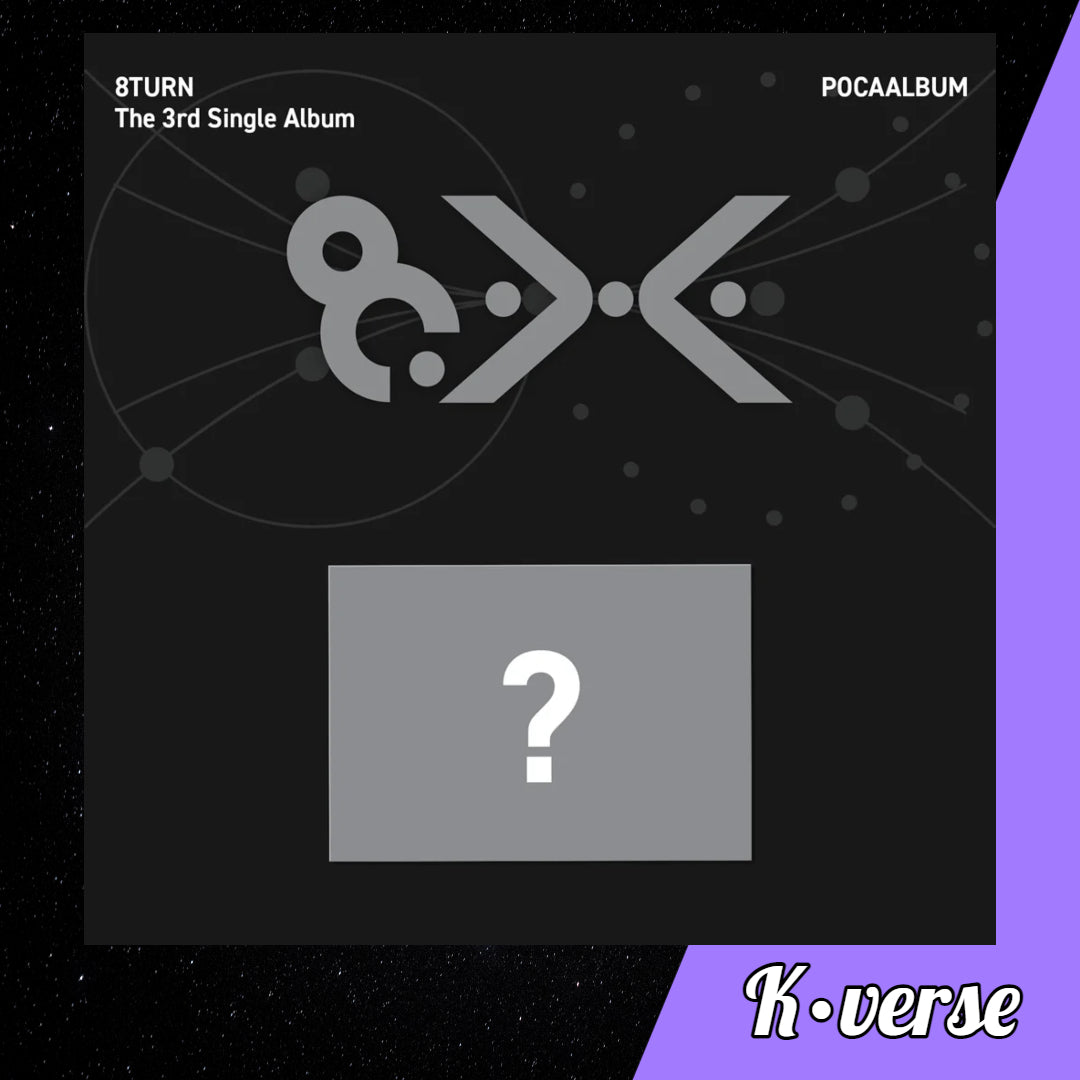 Preorder: 8TURN 3rd Single Album '8.X' ver. Pocaalbum