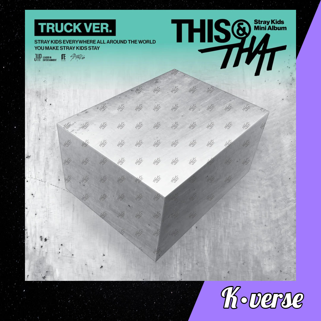 Preorder: STRAY KIDS 10th Mini Album 'THIS & THAT' ver. TRUCK