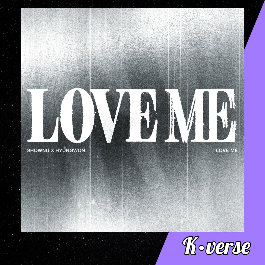 Preorder: SHOWNU X HYUNGWON EP Album 'LOVE ME' ver. Digipack