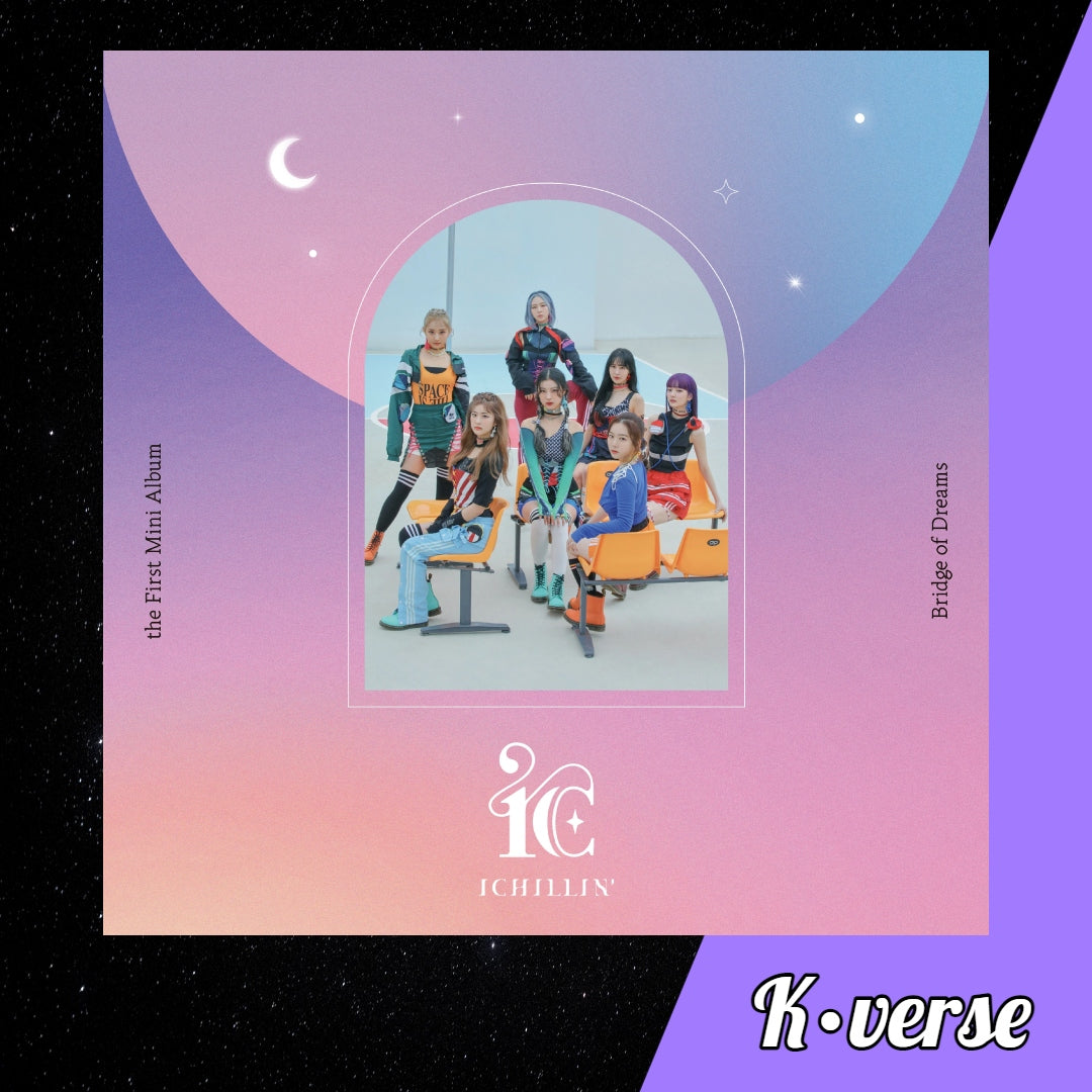 ICHILLIN' Bridge Of Dreams 1st Mini Album