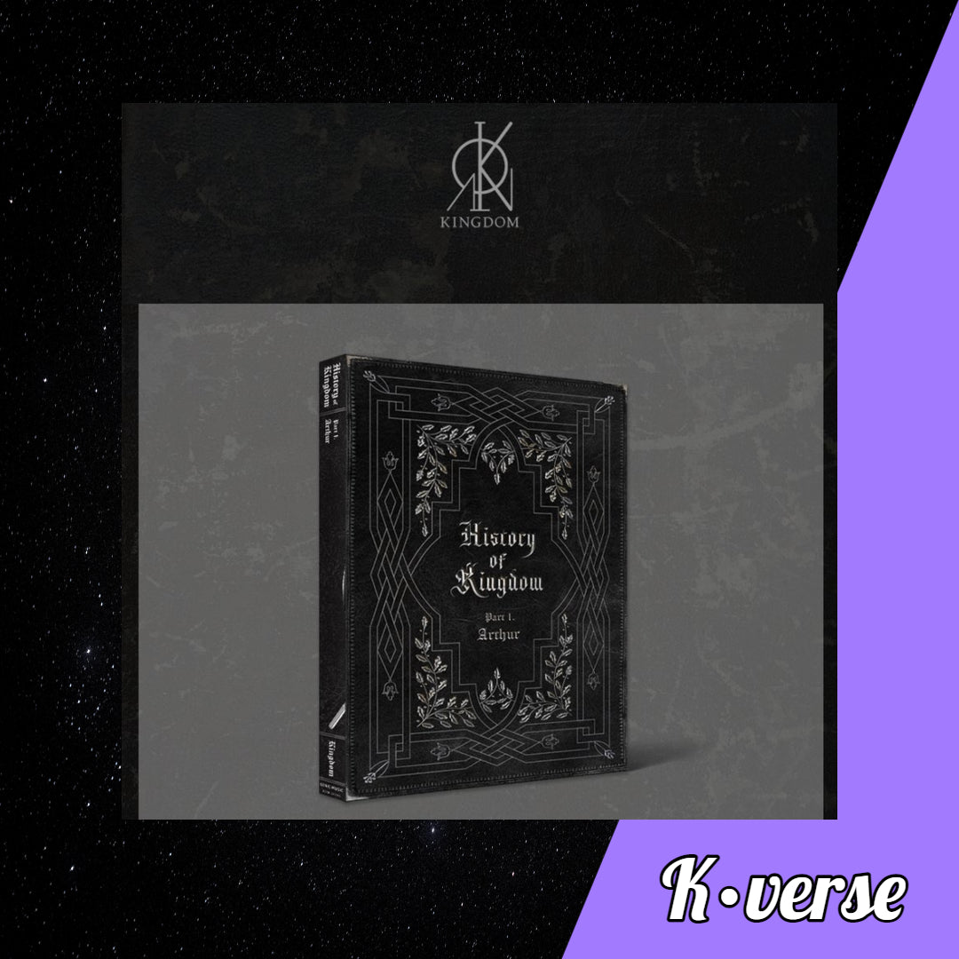 KINGDOM- History Of Kingdom: Part Ⅰ Arthur