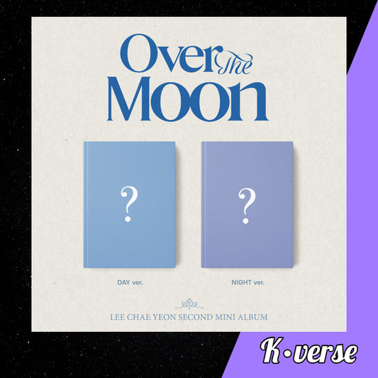 Lee Chaeyeon Over The Moon 2nd Mini Album
