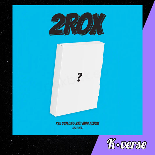 Ryu Sujeong 2nd Mini Album '2ROX' ver. SHXT