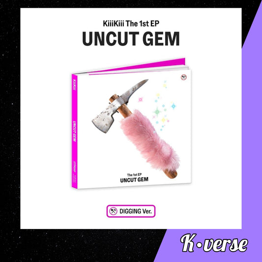 KiiiKiii 1st EP Album 'UNCUT GEM' ver. Digging