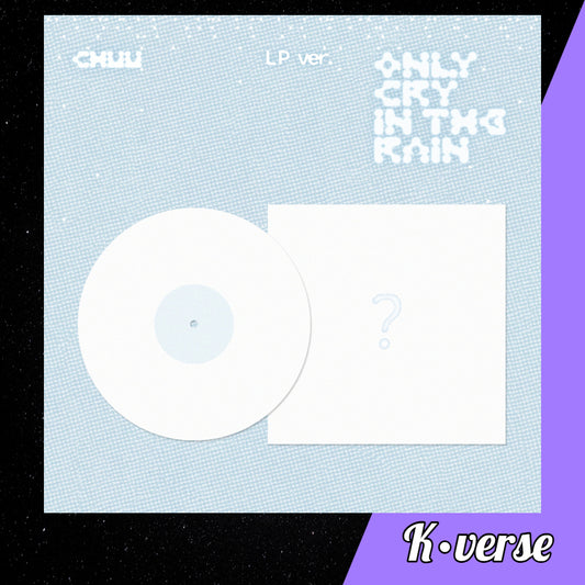 CHUU 3rd Mini Album 'ONLY CRY IN THE RAIN' ver. LP