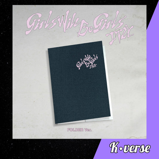 ITZY 'Girls Will Be Girls' ver. Folder