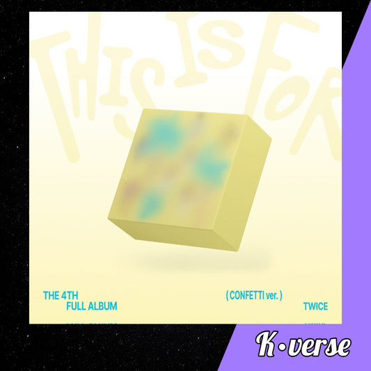 TWICE 4th Full Album 'THIS IS FOR' ver. CONFETTI