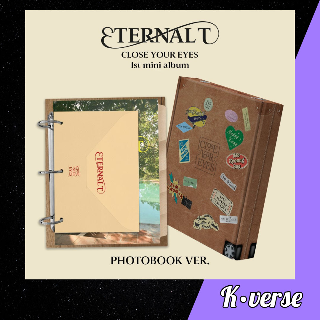 CLOSE YOUR EYES 1st Mini Album 'ETERNALT'