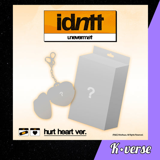 idntt 'uneverm8t' ver. hurt heart