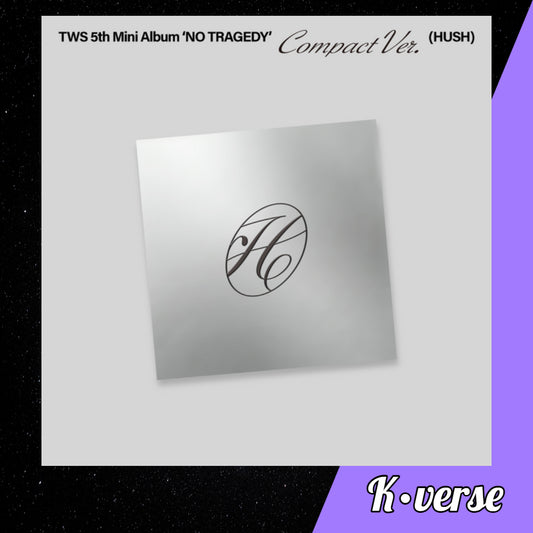 TWS: 5th Mini Album 'NO TRAGEDY' ver. Compact HUSH