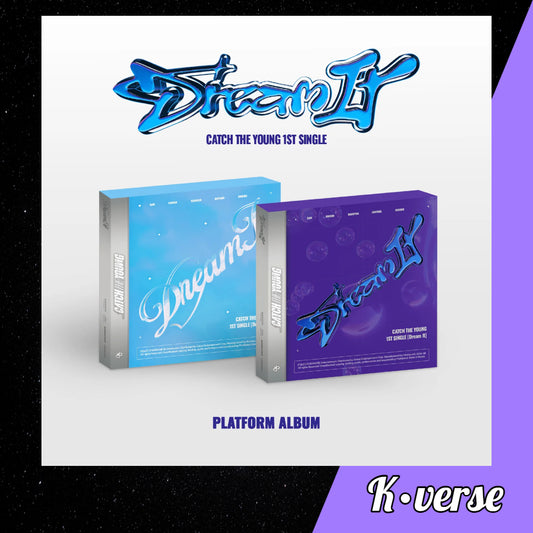 CATCH THE YOUNG 1st Single Album 'Dream It'