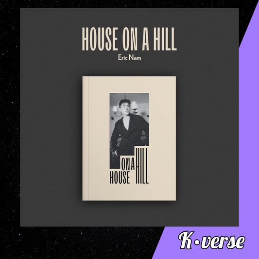 Eric Nam 3rd Album 'HOUSE ON A HILL'