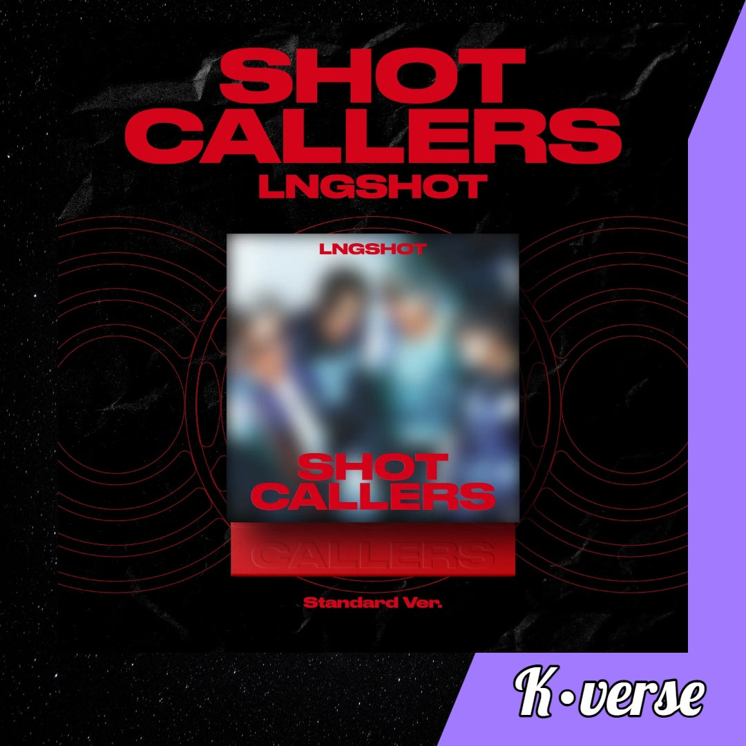 Preorder: LNGSHOT 1st Ep Album 'SHOT CALLERS' ver. Standard