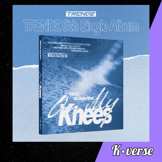 Preorder: TRENDZ 6th Single Album 'On My Knees'
