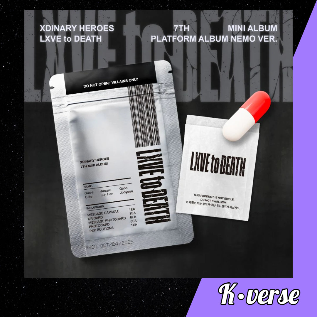 XDINARY HEROES 7th Mini Album 'LXVE to DEATH' ver. Platform Nemo