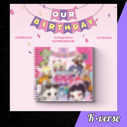 Preorder: OURBIRTHDAY 1st Single Album 'Our Birthday' ver. Coloring Book