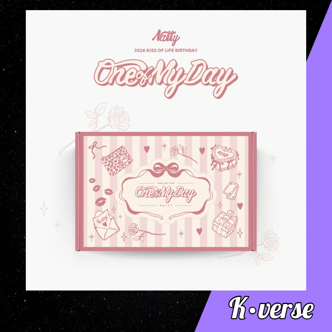 Preorder: KISS OF LIFE 2026 Birthday 'One of My Day' Natty