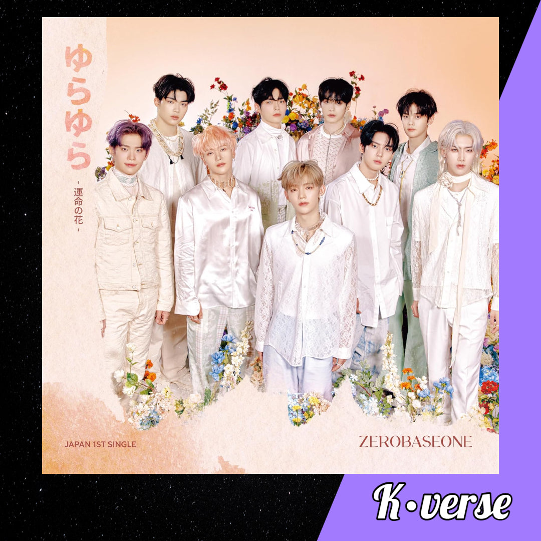 ZEROBASEONE 1st Japan Single 'Yurayura -Unmei no Hana-' ver. Regular
