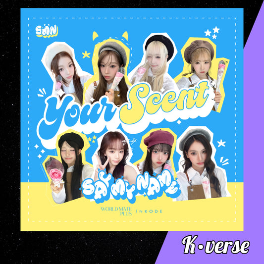 Preorder: SAY MY NAME Hallyu Start 20th Project Part.8 'Your Scent'