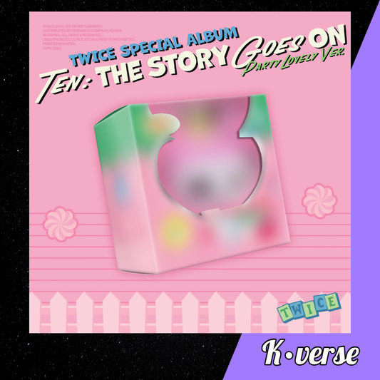Preorder: TWICE 1st Special Album 'TEN: The Story Goes On' ver. Party Lovely
