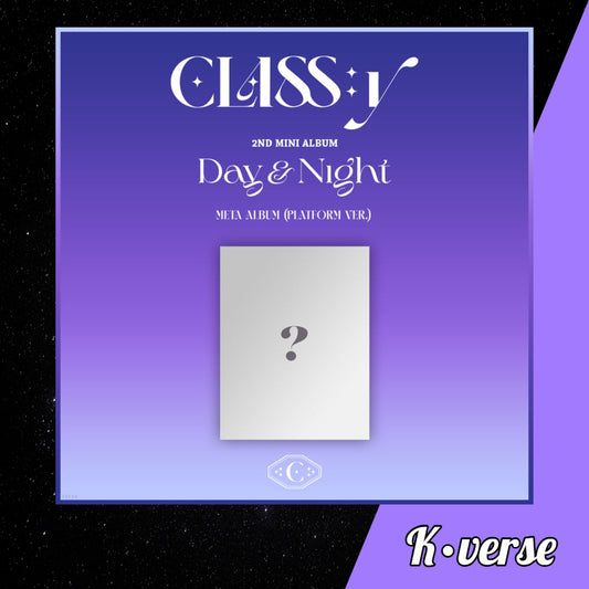 CLASS:y Day & Night Platform Meta 2nd Mini Album