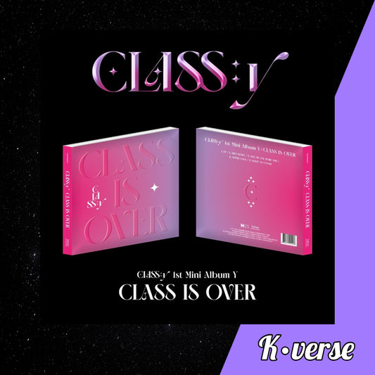 CLASS:y Class Is Over 1st Mini Album Y