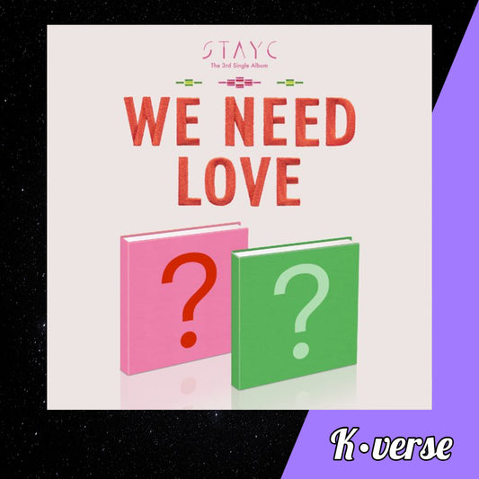 STAYC We Need Love 3rd Single Album