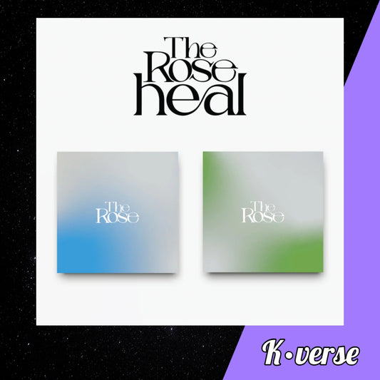 The Rose - Heal